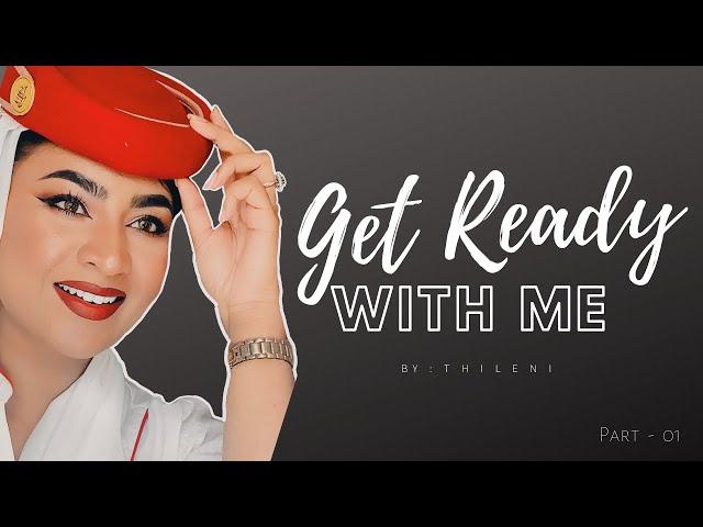 GET READY with me - Part 01