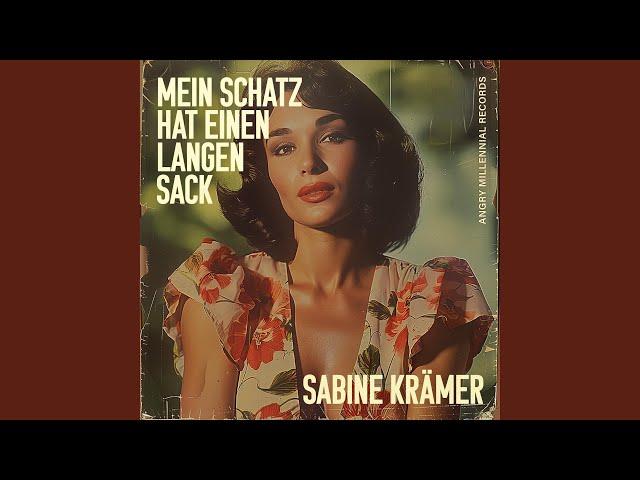 Mein Schatz hat einen langen Sack (feat. Sabine Krämer)