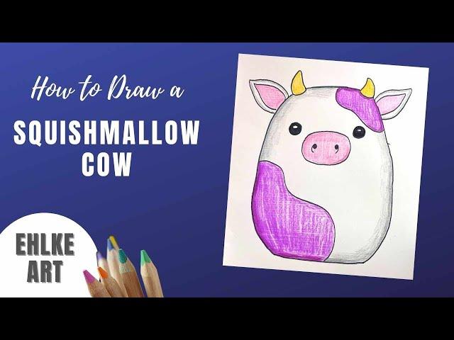 How to DRAW a SQUISHMALLOW Cow