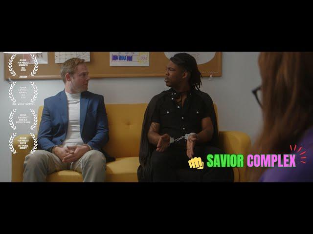 Savior Complex - Award Winning Superhero Comedy Short Film