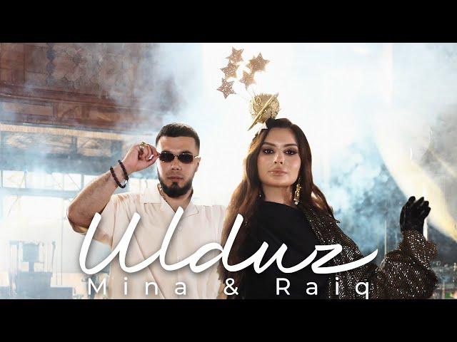 Mina x Raiq - Ulduz (Official Video 2024)