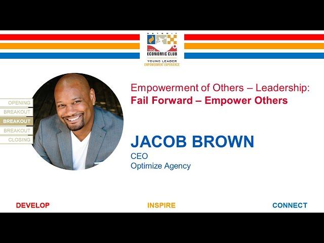 2020 YL Empowerment Experience - Breakout Session - Jacob Brown