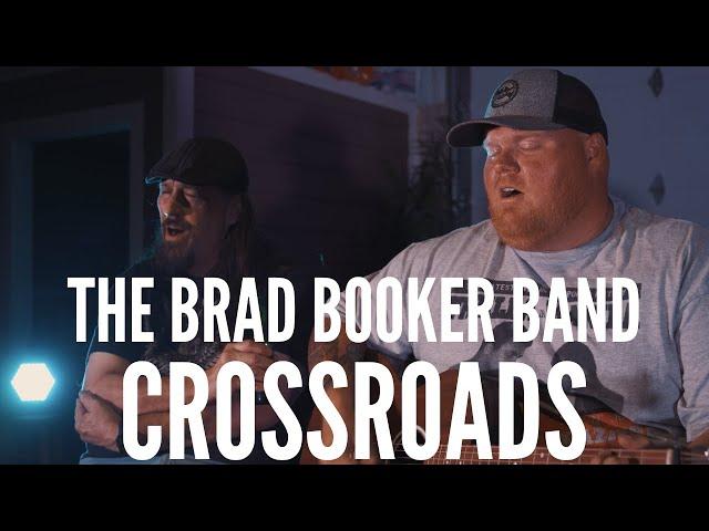 The Brad Booker Band - Crossroads