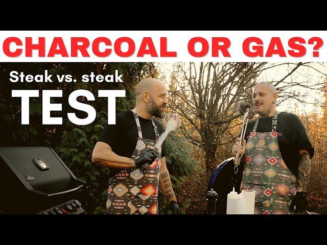 Charcoal or gas grill?