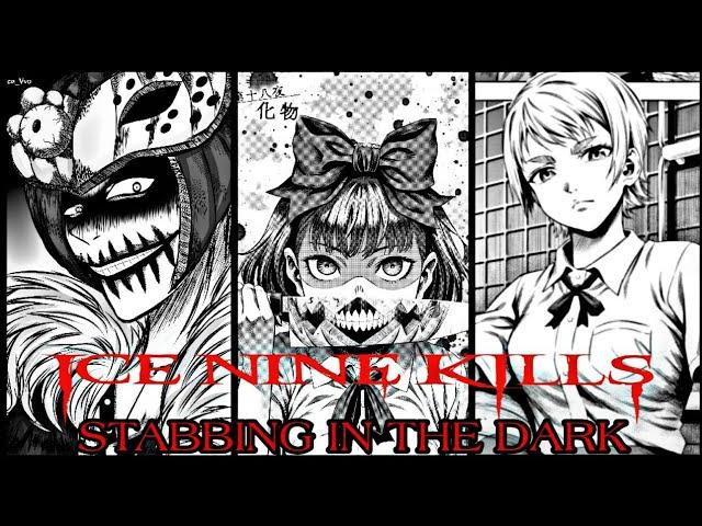 Pumpkin Night / パンプキンナイト [MMV] Stabbing In The Dark / 暗闇の中で刺す (Ice Nine Kills)