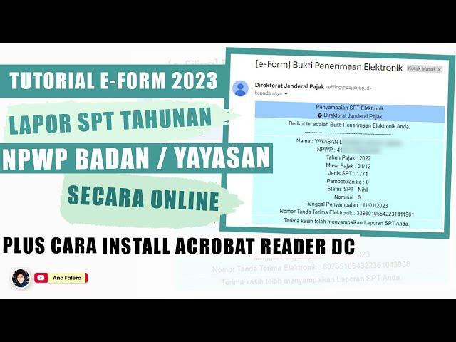 TUTORIAL E-FORM 2023 : CARA LAPOR SPT TAHUNAN BADAN SECARA ONLINE