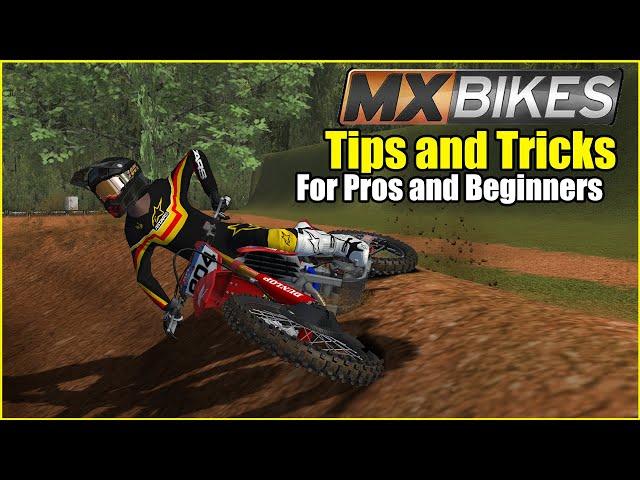 MX Bikes | Tips and Tricks | For Pro's and Beginners