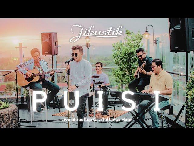 JIKUSTIK - PUISI [Live at the Rooftop]