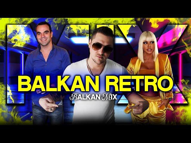  BALKAN PARTY MIX 2024 # RETRO EDITION  (Vlada Matovic, Dara Bubamara, MC Yankoo..)