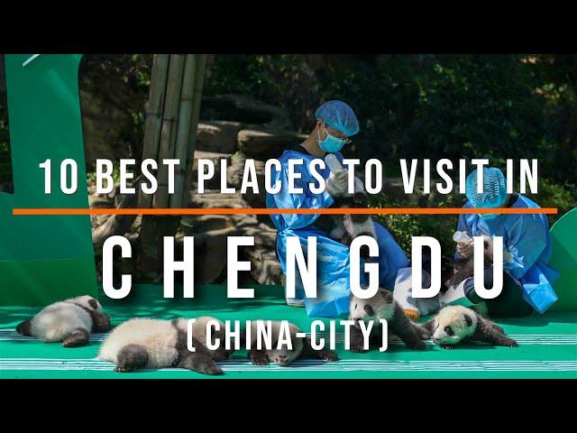 Top 10 Chengdu Tourist Attractions, China | Travel Video | Travel Guide | SKY Travel