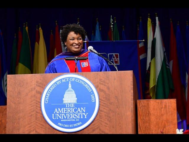 Stacey Abrams Commencement Address for American University School of Public Affairs