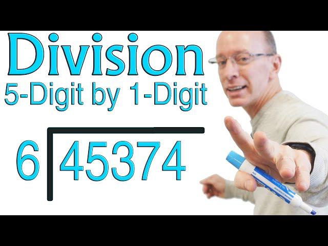 Dividing 5-Digit Numbers by 1-Digit Numbers | Long Division ⭐  Learning Fun Show