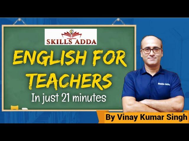 English for Teachers: Essential Classroom Communication by Vinay Sir,  American Institute, Varanasi