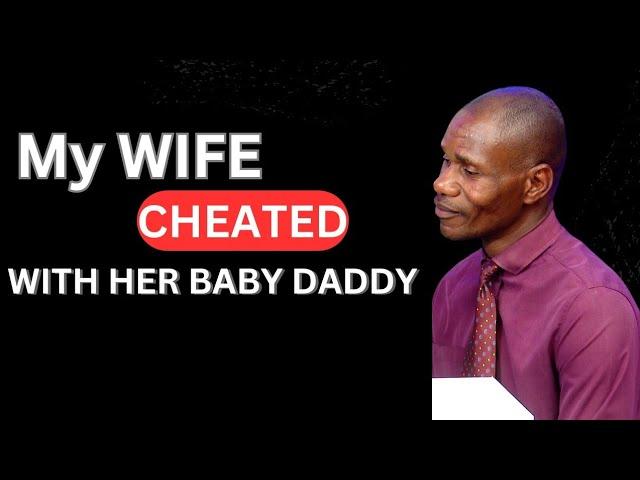 Ep. 19 | My Wife Cheated on me with her baby Daddy, Calling, Hardships, Divorce, Children, House.