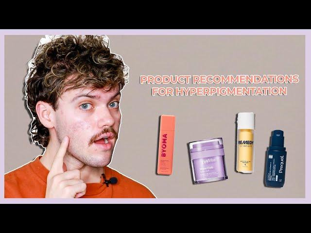 product recommendations for hyperpigmentation