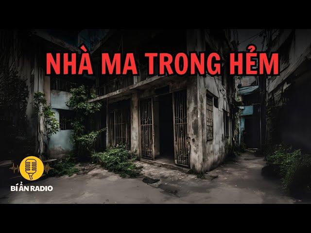 [Recap] Truyện ma có thật: Căn nhà ma trong hẻm #chuyenma