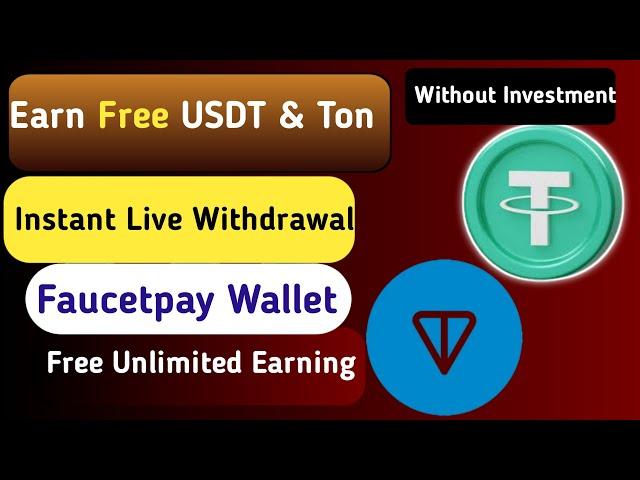 Usdt Faucet | High Paying USDT Faucet Site | Free  Ton Claim Every Minute|High Paying Faucet Claim