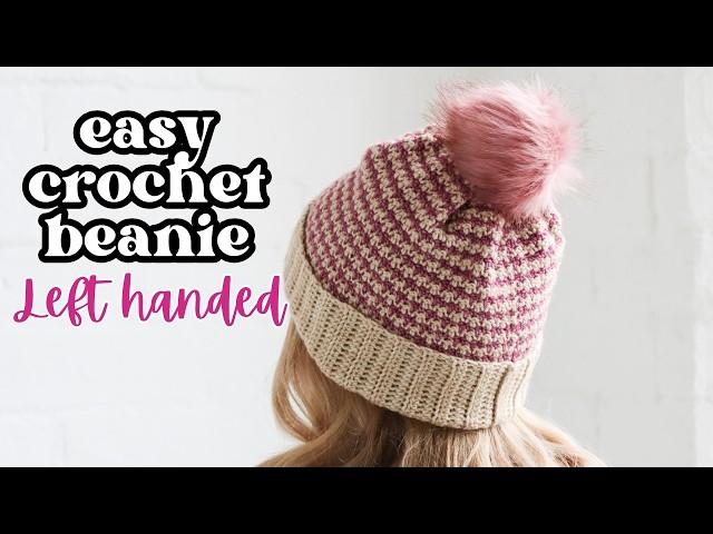 Harlow Beanie Easy Crochet Beanie Left Handed