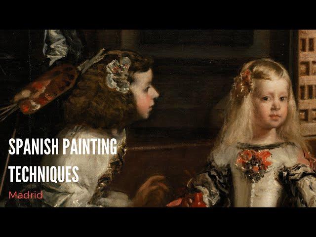 Spanish Painting Techniques, Velazquez