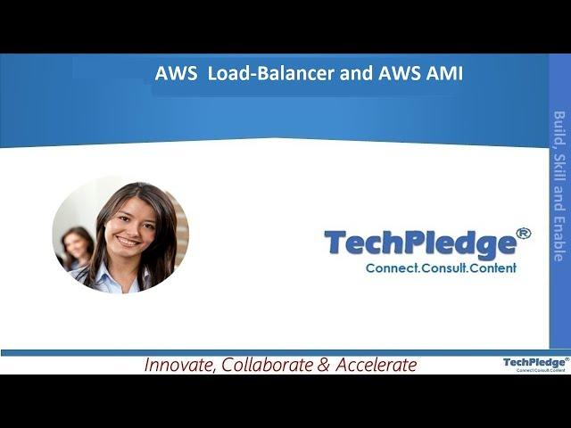 AWS ELB Tutorial | Elastic Load Balancer Tutorial | AWS Training |TechPledge Consulting