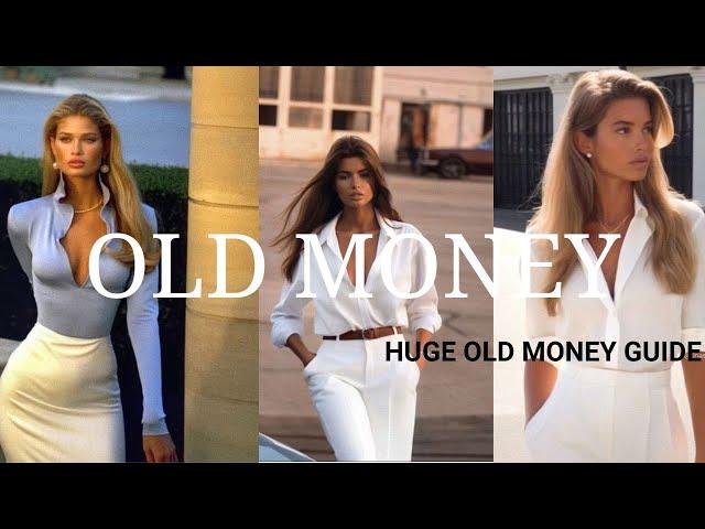 HOW TO GET THAT “OLD MONEY” FASHION LOOK/ HUGE OLD MONEY GUIDE #oldmoney #quietluxury #streetstyle