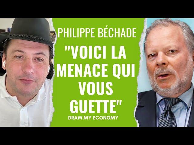 Maintenant, Le Danger Est Omniprésent ft Philippe Béchade