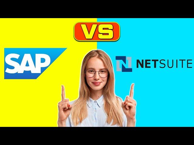 SAP vs NetSuite - How Are They Different? (Which One Is Worth It?)