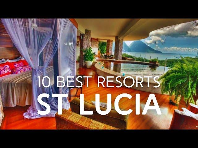 10 Best Resorts in St Lucia