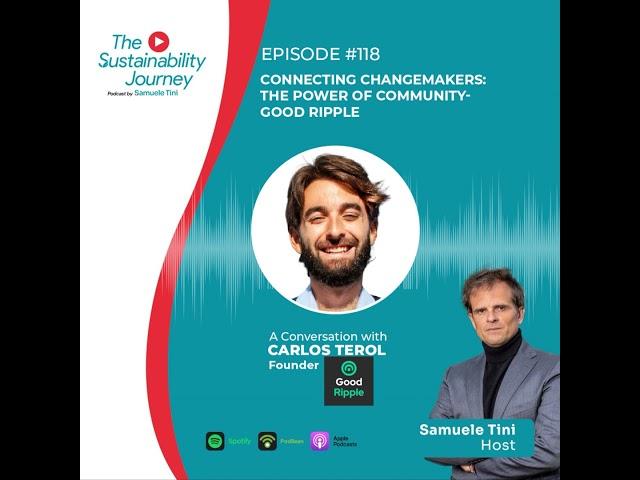 Connecting Changemakers: The Power of Community- Good Ripple  | S.1 E. 118