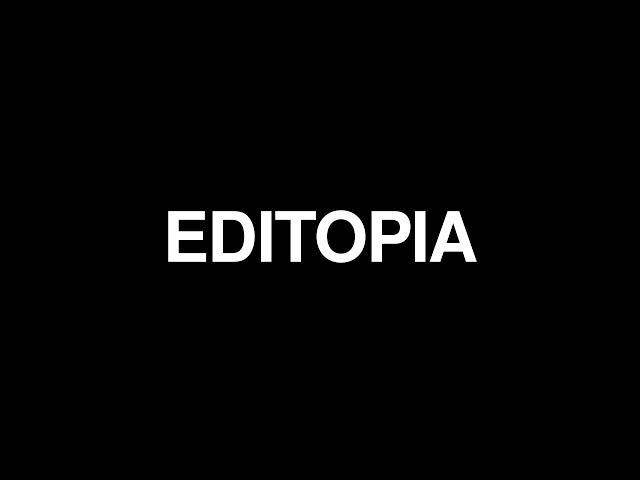 EDITOPIA KI COOL VIDEO