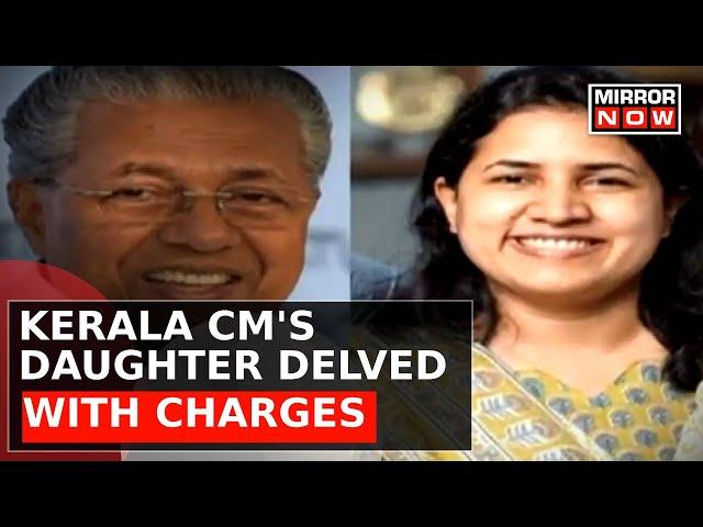 Graft Charges Add On To Kerala CM Pinarayi Vijayan’s Daughter, Larger Plot Involved? | News At 7