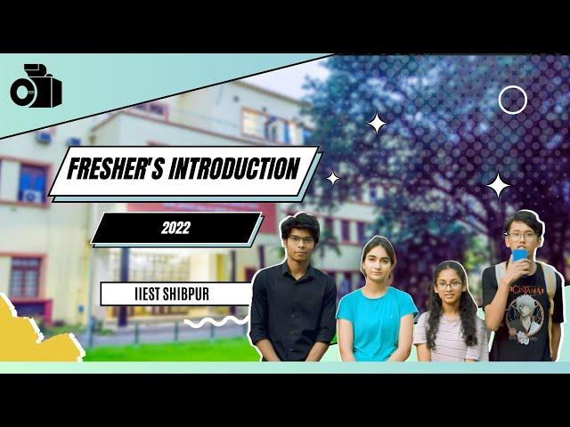 Official Freshers' Introduction Video 2022 | IIEST Shibpur