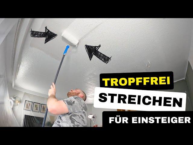 Decke streichen ohne tropfen | Rauhfaser streichen Tipps & Tricks