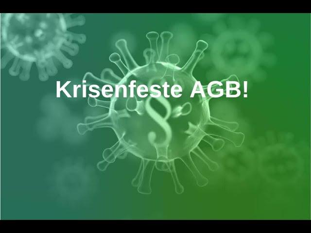 Haben Sie krisensichere AGB?