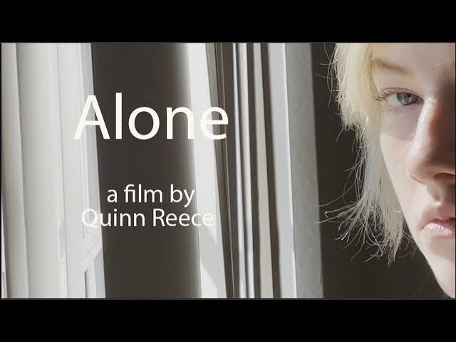 Alone - A (Mostly) Student-Made Short Film