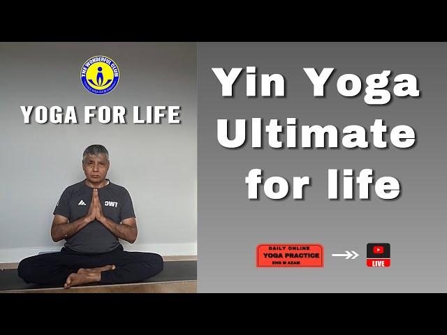 Yin Yoga Ultimate for life - TWC Pakistan