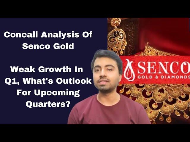 Senco - Stock Up 32% In 6 Months, Still A Re-rating Opportunity? |Senco Gold Q1FY25 Concall Analysis