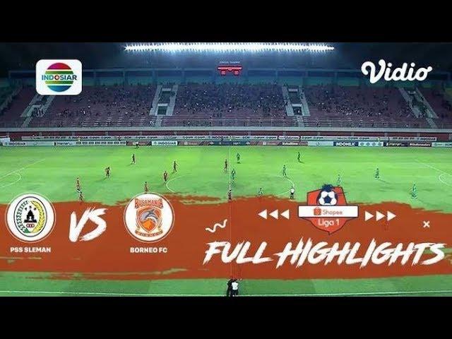 Highlights Shopee Liga 1 2019, PSS Sleman 0 - 1 Borneo FC