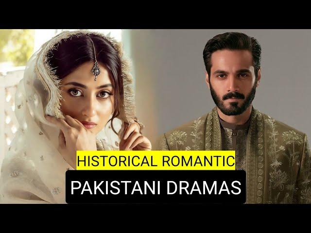 Top 8 Historical Romantic Pakistani Dramas