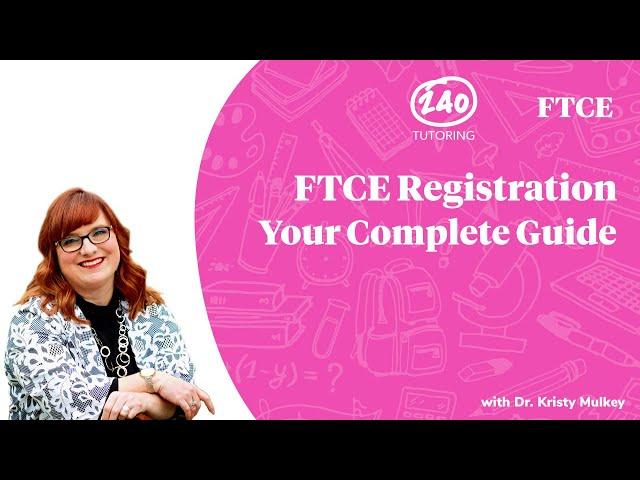 The FTCE Test: How to Register