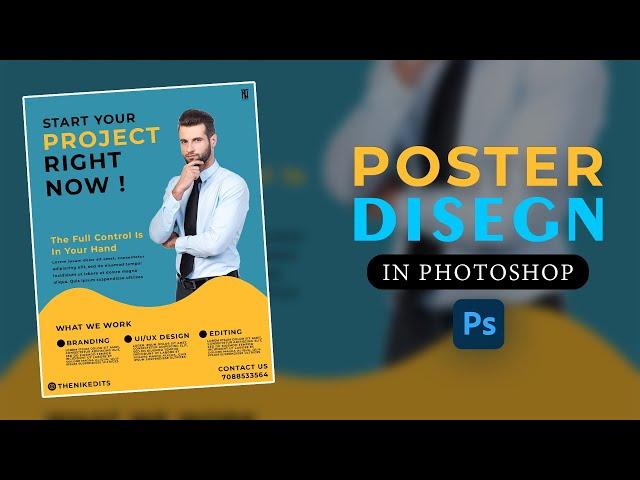 Poster design | Photoshop Tutorial | Graphic Designer | The Nik Edits