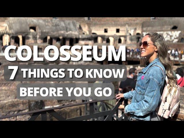 Colosseum Rome  7 Tips to Help Plan Your Visit 