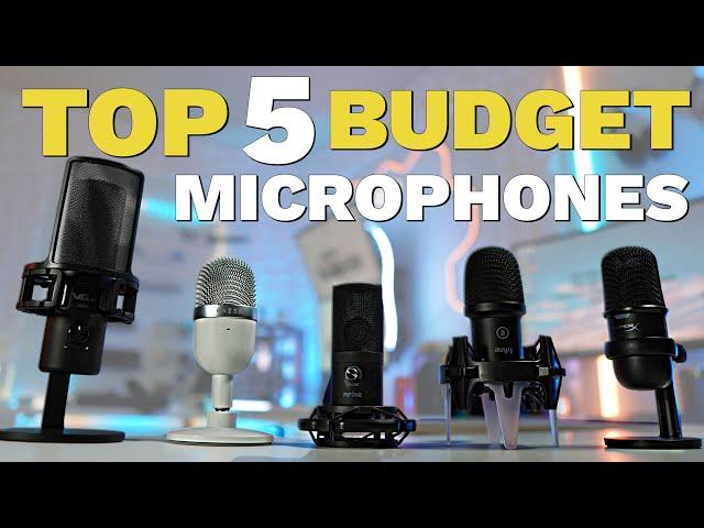 Top 5 Budget Microphones in 2022