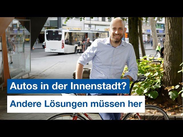 Warum Autos nicht in Innenstädte gehören - Was jetzt passieren muss 