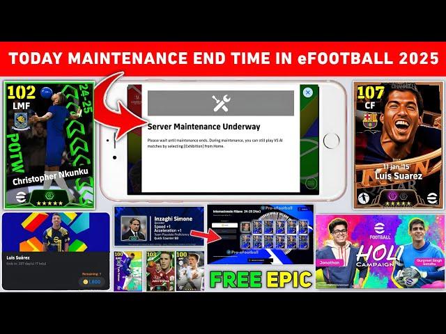 Maintenance End Time Today In eFootball 2025 Mobile | Pes Server Maintenance | Maintenance End Time