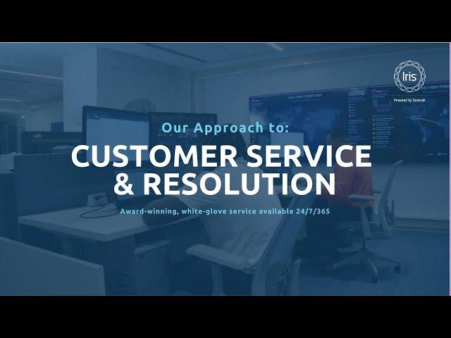 Our Approach to Customer Service and Resolution