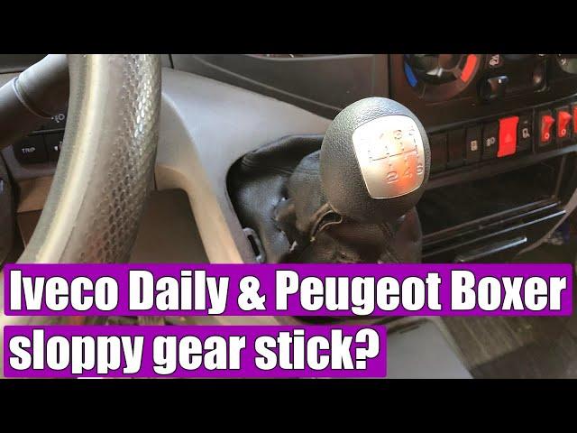 Iveco Daily & Peugeot Boxer sloppy gear stick lever, hard to select gears? Here is the solution!