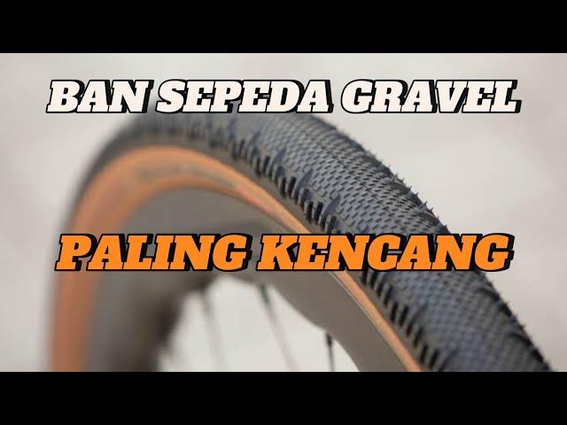 BAN Sepeda GRAVEL & sepeda HYBRID TERKENCANG DIMUKA BUMI YANG PERNAH SAYA COBA - Schwalbe G one RS