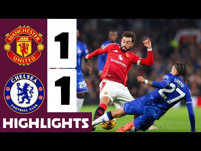 man united 1-1 chelsea | Goals & Extended Highlights | premier league 2024/2025