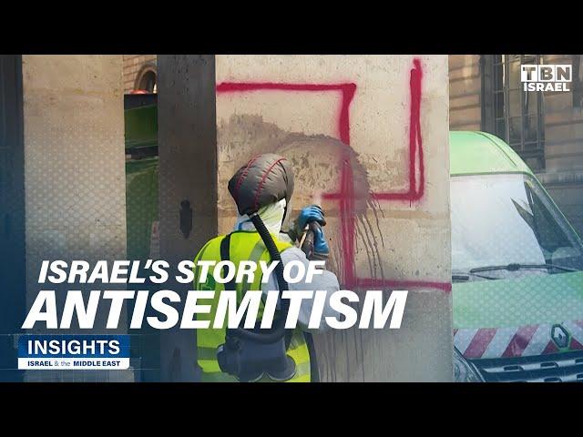 Antisemitism: Israel's Story | Insights: Israel & the Middle East